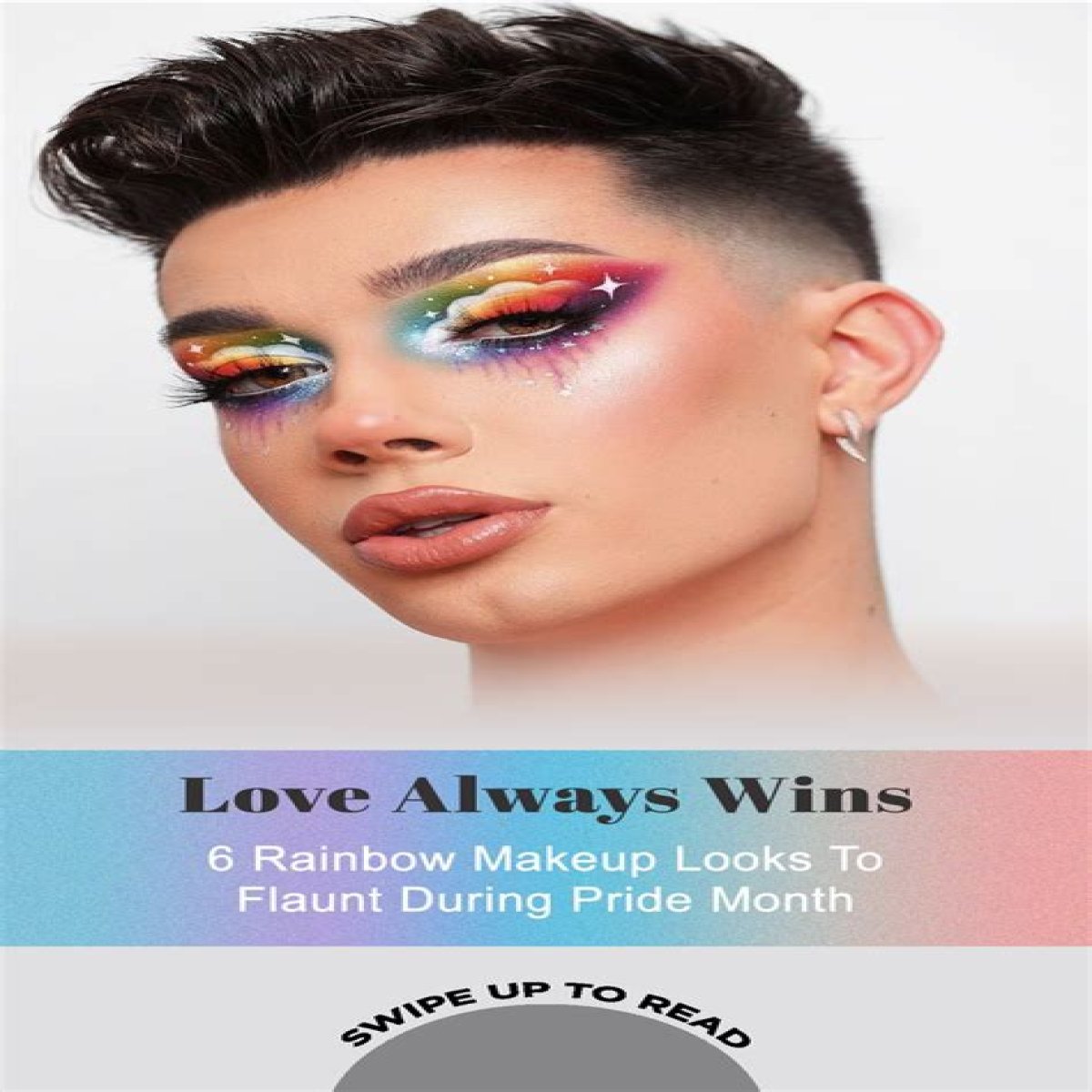 5 Rainbow Make-Up Looks To Flaunt Your Pride This Month