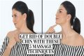How do I get rid of a double chin? – The US Sun