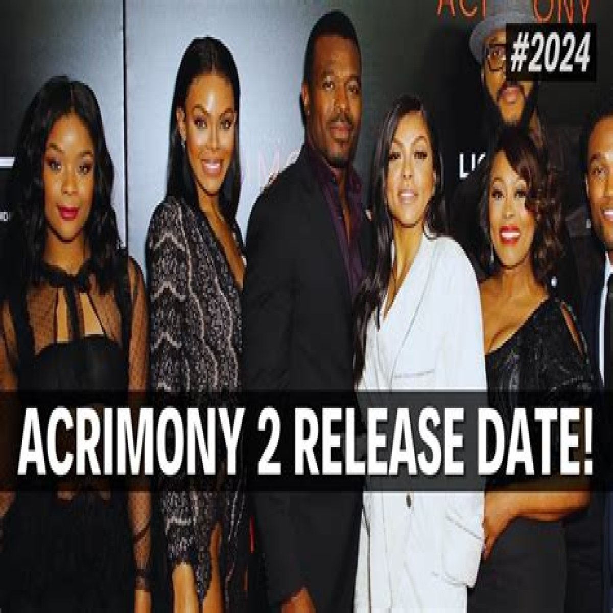 Is Acrimony 2 Release Release Date : Spoilers, Streaming, Recap, Schedule & Where To Watch ? - SarkariResult