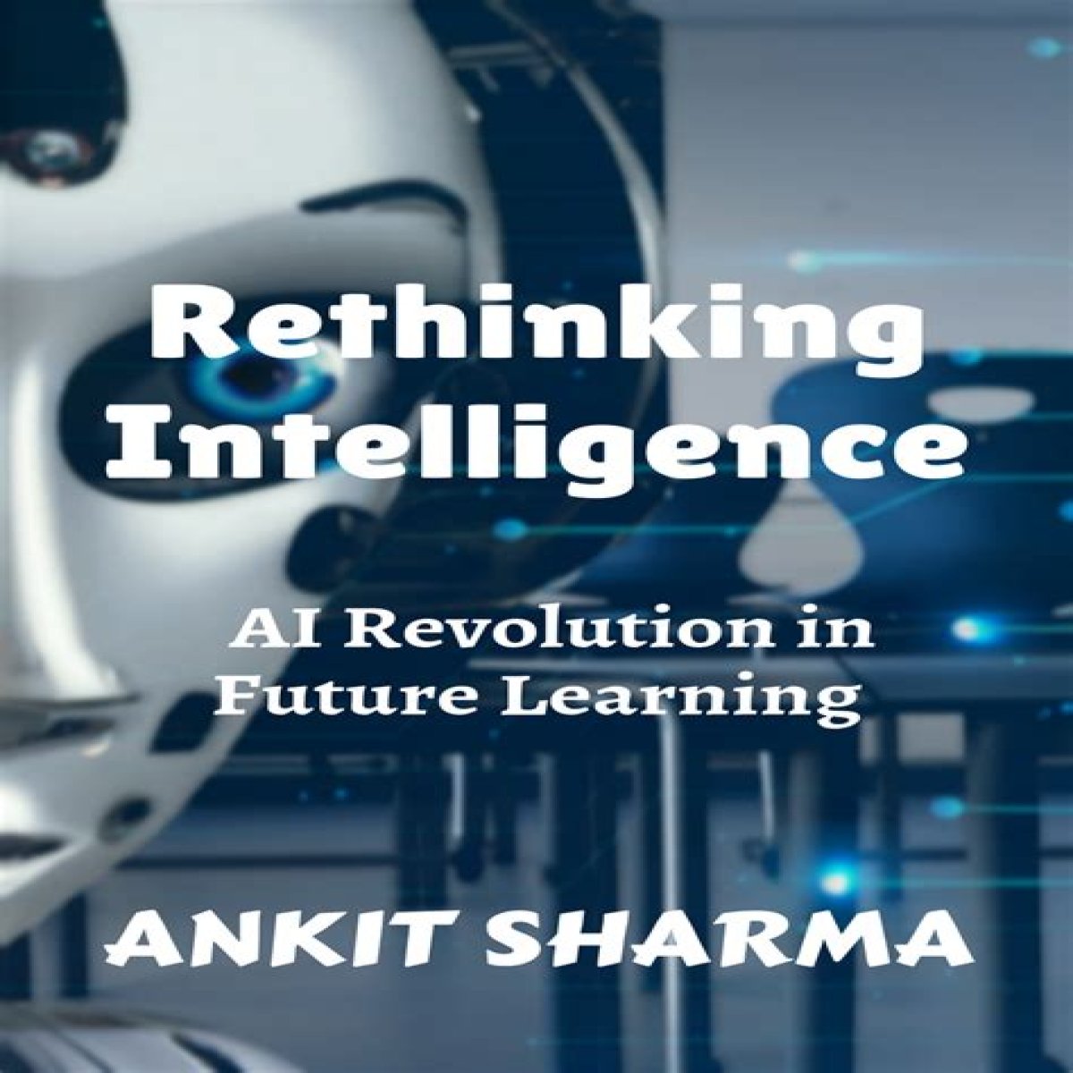 It's Time to Rethink the Notion That Intelligence Is Fixed