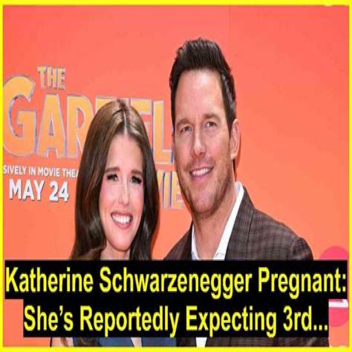 Katherine Schwarzenegger Pregnant: She’s Reportedly Expecting 3rd Baby With Chris Pratt