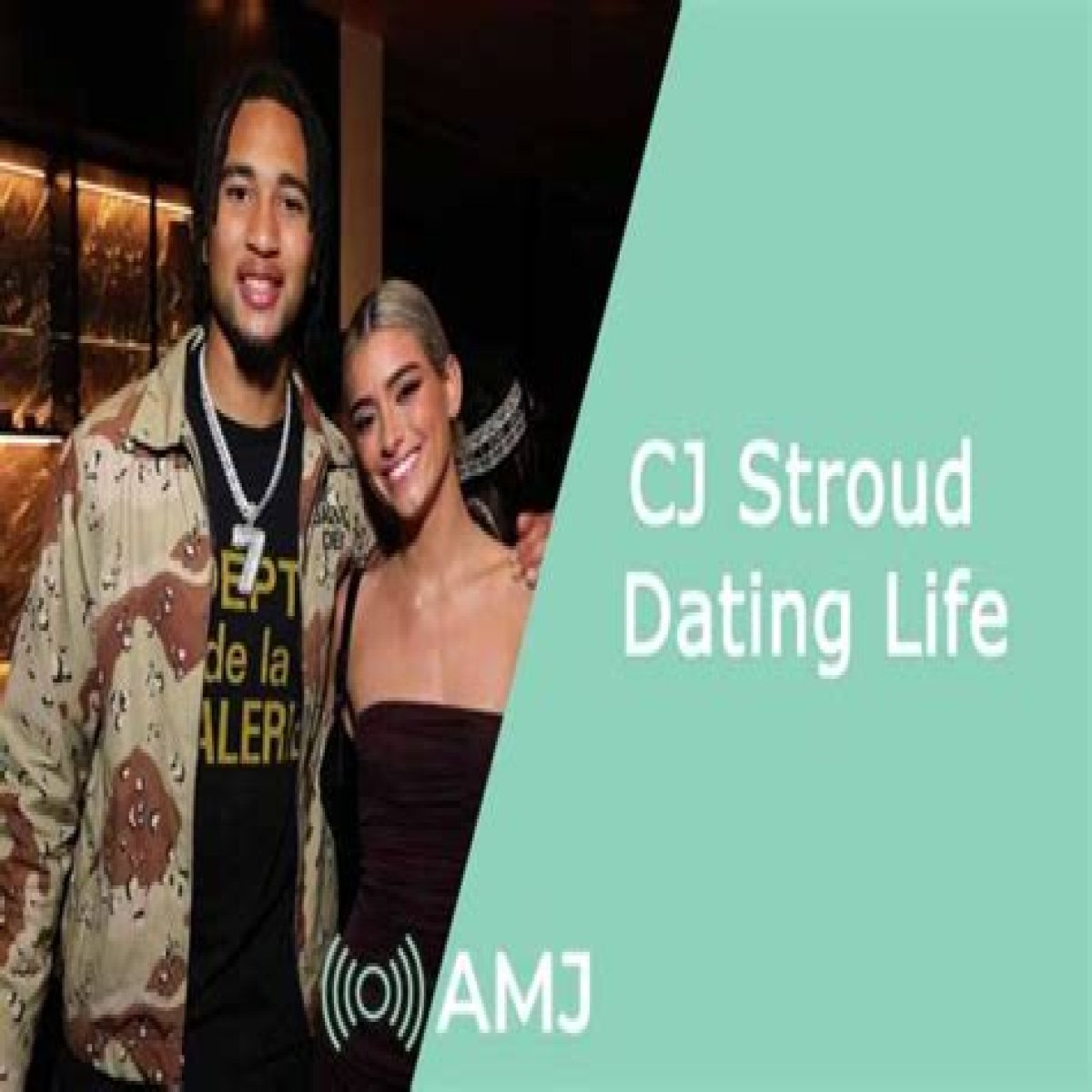 Who is CJ Stroud? Has he dated anyone yet? All about him.