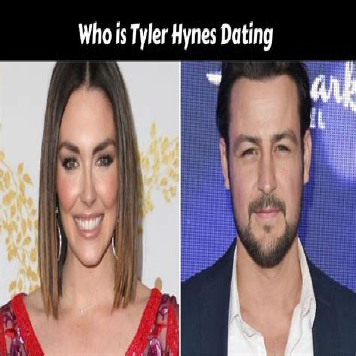 Who is Tyler Hanes Dating Now?